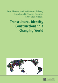 Cover image: Transcultural Identity Constructions in a Changing World 1st edition 9783631660614