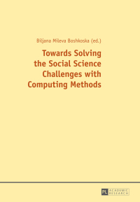 Imagen de portada: Towards Solving the Social Science Challenges with Computing Methods 1st edition 9783631660188