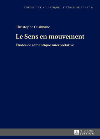 Cover image: Le Sens en mouvement 1st edition 9783631660140