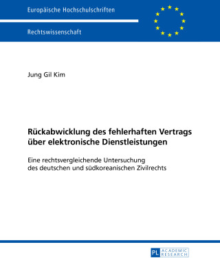 表紙画像: Rueckabwicklung des fehlerhaften Vertrags ueber elektronische Dienstleistungen 1st edition 9783631660065