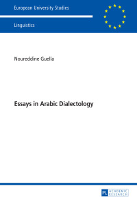 Immagine di copertina: Essays in Arabic Dialectology 1st edition 9783631660027