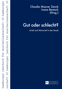 Imagen de portada: Gut oder schlecht? 1st edition 9783631659977