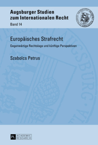 Cover image: Europaeisches Strafrecht 1st edition 9783631659472