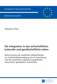 Cover image: Die Integration in das wirtschaftliche, kulturelle und gesellschaftliche Leben 1st edition 9783631659281