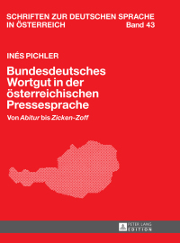 Titelbild: Bundesdeutsches Wortgut in der oesterreichischen Pressesprache 1st edition 9783631659267