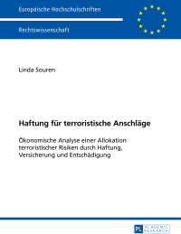 صورة الغلاف: Haftung fuer terroristische Anschlaege 1st edition 9783631656815