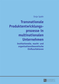 Cover image: Transnationale Produktentwicklungsprozesse in multinationalen Unternehmen 1st edition 9783631656785