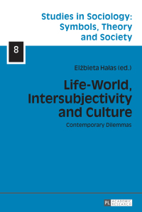 Imagen de portada: Life-World, Intersubjectivity and Culture 1st edition 9783631656570