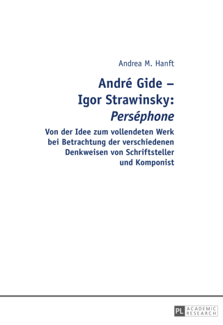 Cover image: André Gide – Igor Strawinsky: "Perséphone" 1st edition 9783631656532