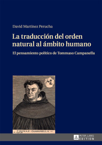 Titelbild: La traducción del orden natural al ámbito humano 1st edition 9783631656341