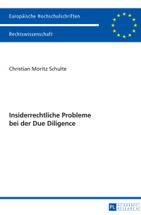 Cover image: Insiderrechtliche Probleme bei der Due Diligence 1st edition 9783631658574