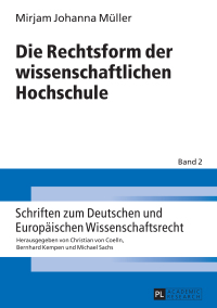 表紙画像: Die Rechtsform der wissenschaftlichen Hochschule 1st edition 9783631658567