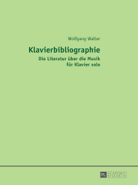Imagen de portada: Klavierbibliographie 1st edition 9783631657638