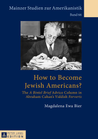 صورة الغلاف: How to Become Jewish Americans? 1st edition 9783631657591