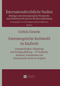 Cover image: Interessengerechte Rechtswahl im Kaufrecht 1st edition 9783631657584