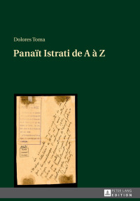 Cover image: Panaït Istrati de A à Z 1st edition 9783631657072