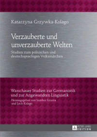 Imagen de portada: Verzauberte und unverzauberte Welten 1st edition 9783631654330