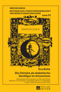 表紙画像: Die Chimaere als dialektische Denkfigur im Artusroman 1st edition 9783631654194