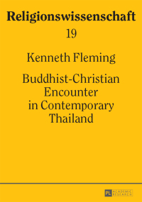 Cover image: Buddhist-Christian Encounter in Contemporary Thailand 1st edition 9783631654101