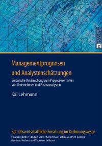 Omslagafbeelding: Managementprognosen und Analystenschaetzungen 1st edition 9783631656082