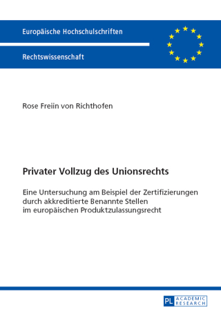 Cover image: Privater Vollzug des Unionsrechts 1st edition 9783631656075