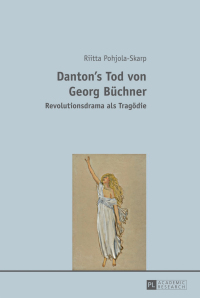 Cover image: Danton’s Tod von Georg Buechner 1st edition 9783631656006