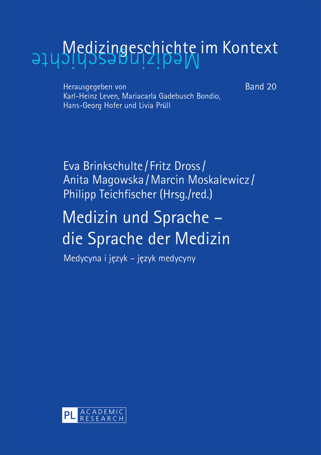 Medizin und Sprache – die Sprache der Medizin Medycyna i język – język medycyny 1st Edition