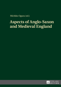 Imagen de portada: Aspects of Anglo-Saxon and Medieval England 1st edition 9783631655863