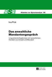 Cover image: Das anwaltliche Mandantengespraech 1st edition 9783631655740