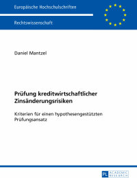 Imagen de portada: Pruefung kreditwirtschaftlicher Zinsaenderungsrisiken 1st edition 9783631655672