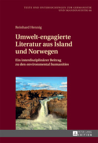 Immagine di copertina: Umwelt-engagierte Literatur aus Island und Norwegen 1st edition 9783631655658