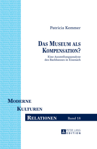 Cover image: Das Museum als Kompensation? 1st edition 9783631655559