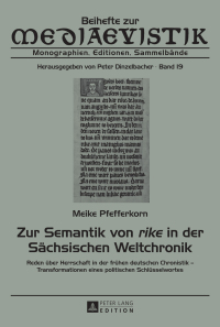 Imagen de portada: Zur Semantik von «rike» in der Saechsischen Weltchronik 1st edition 9783631655436