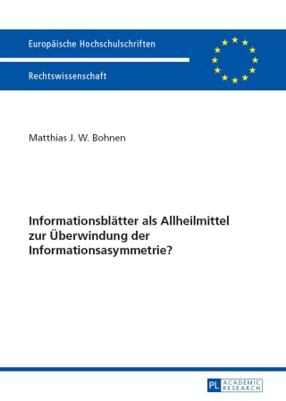 Cover image: Informationsblaetter als Allheilmittel zur Ueberwindung der Informationsasymmetrie? 1st edition 9783631655184