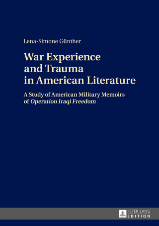 Cover image: War Experience and Trauma in American Literature 1st edition 9783631655115