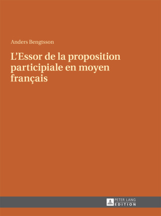Immagine di copertina: L’Essor de la proposition participiale en moyen français 1st edition 9783631654767