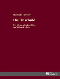 Imagen de portada: Die Unschuld 1st edition 9783631652657