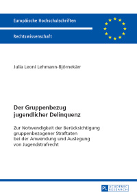 Cover image: Der Gruppenbezug jugendlicher Delinquenz 1st edition 9783631652633