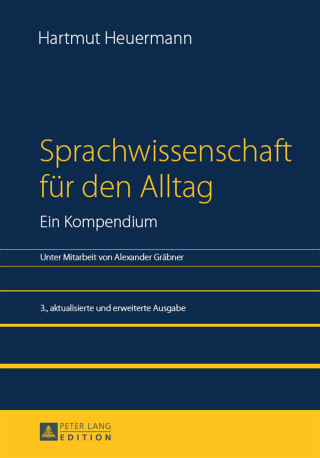 Cover image: Sprachwissenschaft fuer den Alltag. Ein Kompendium 1st edition 9783631652619
