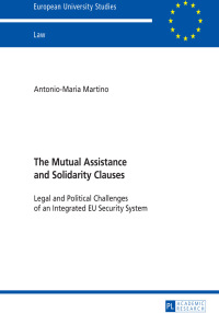 Omslagafbeelding: The Mutual Assistance and Solidarity Clauses 1st edition 9783631652589