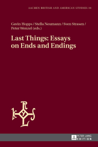 Cover image: Last Things: Essays on Ends and Endings 1st edition 9783631652466