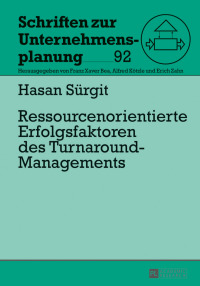 Imagen de portada: Ressourcenorientierte Erfolgsfaktoren des Turnaround-Managements 1st edition 9783631652220