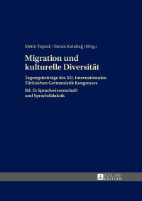 Imagen de portada: Migration und kulturelle Diversitaet 1st edition 9783631652206