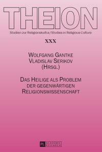 Imagen de portada: Das Heilige als Problem der gegenwaertigen Religionswissenschaft 1st edition 9783631654002