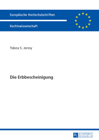 Imagen de portada: Die Erbbescheinigung 1st edition 9783631653708