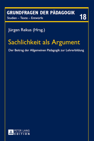 Cover image: Sachlichkeit als Argument 1st edition 9783631653661