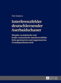 Imagen de portada: Interferenzfehler deutschlernender Aserbaidschaner 1st edition 9783631653562