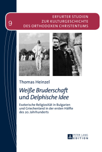 Cover image: «Weiße Bruderschaft» und «Delphische Idee» 1st edition 9783631653524