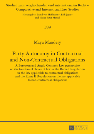صورة الغلاف: Party Autonomy in Contractual and Non-Contractual Obligations 1st edition 9783631653210