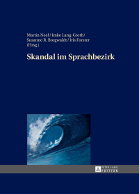 Cover image: Skandal im Sprachbezirk 1st edition 9783631653050
